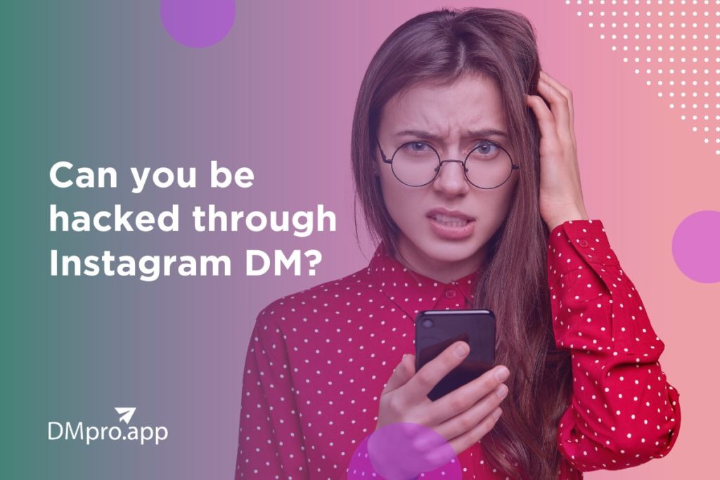 Can you be hacked through Instagram DM