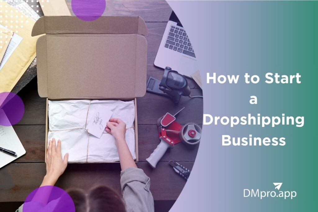 How to start a dropshipping business